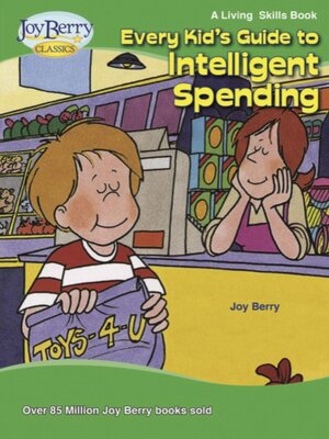 cover image of Every Kid's Guide to Intelligent Spending